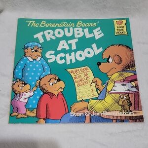 The Berenstain Bears Trouble At School